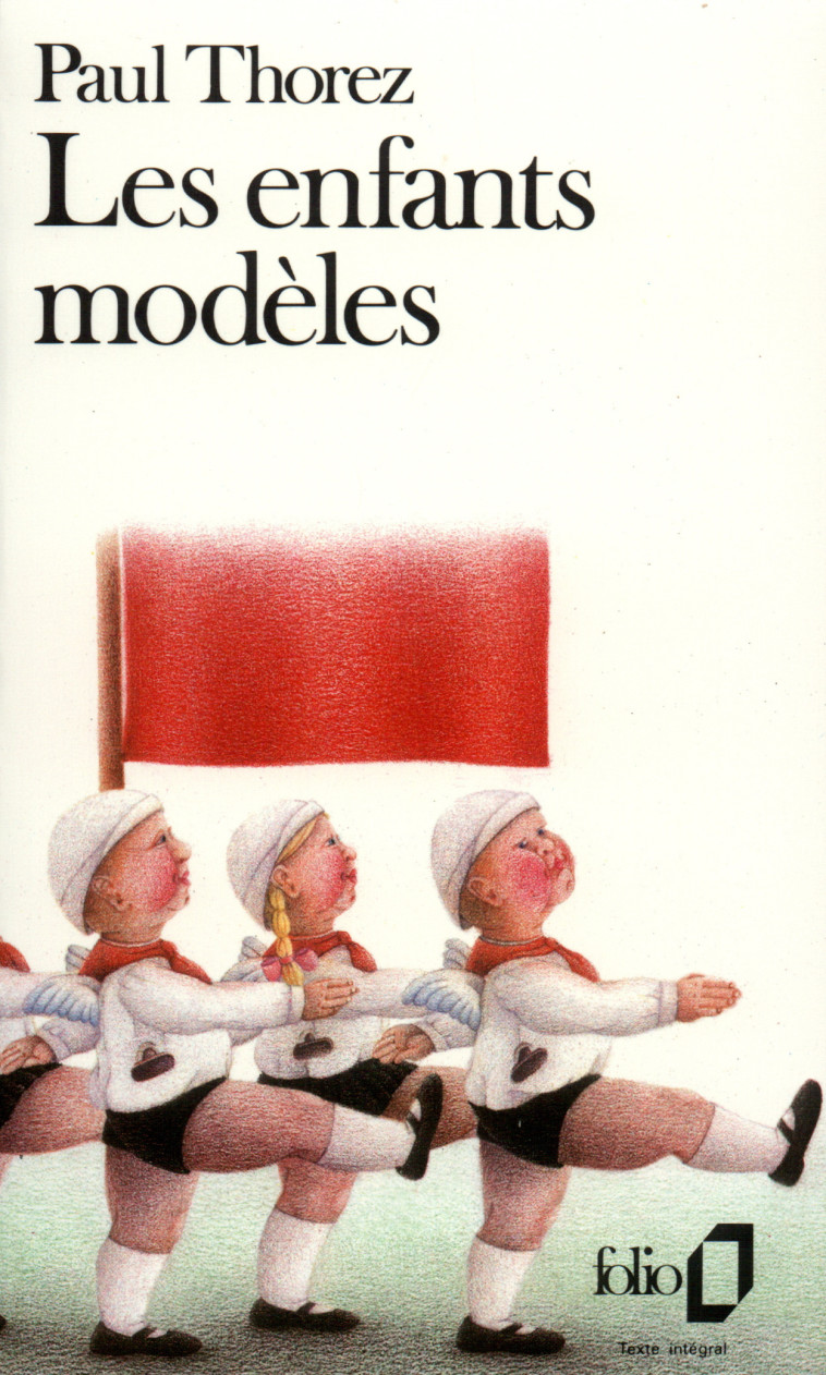 LES ENFANTS MODELES - Paul Thorez - FOLIO