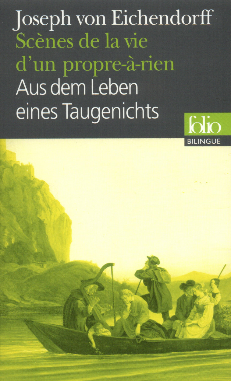 SCENES DE LA VIE D'UN PROPRE-A-RIEN/AUS DEM LEBEN EINES TAUGENICHTS - Joseph von Eichendorff - FOLIO