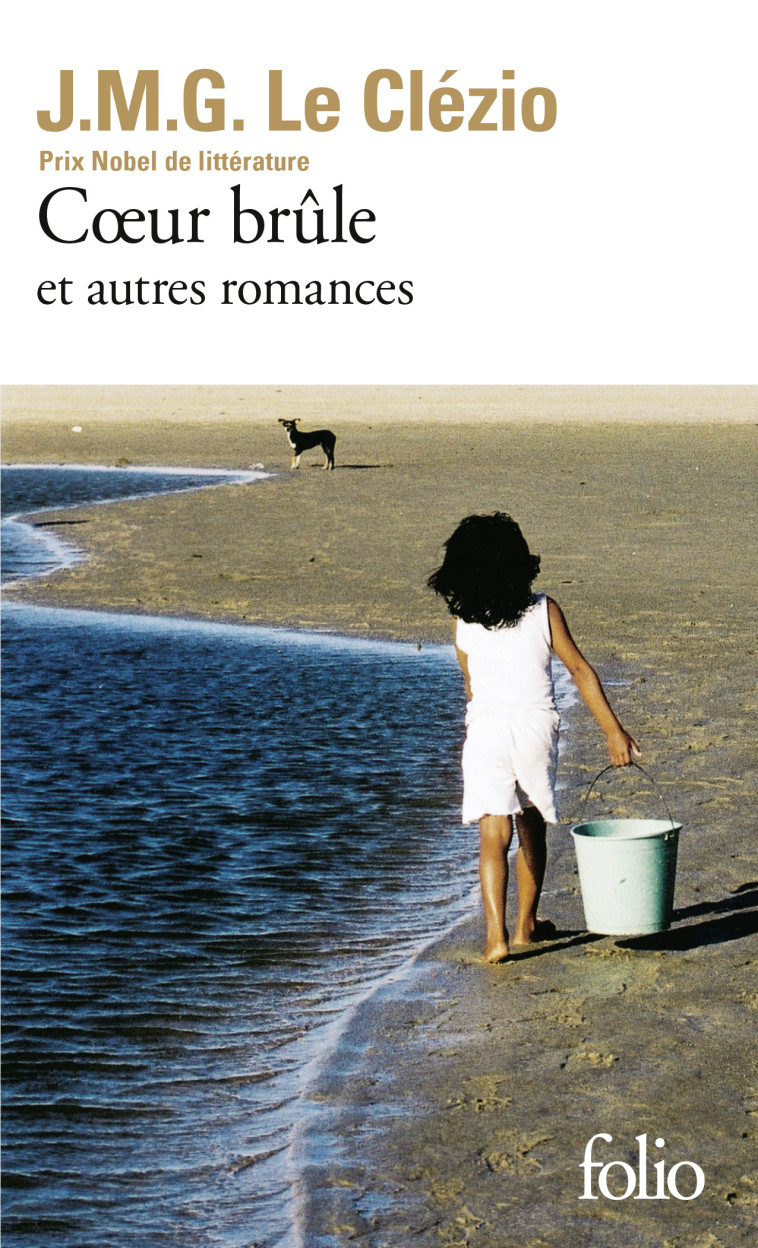 COEUR BRULE ET AUTRES ROMANCES - J. M. G. Le Clézio - FOLIO