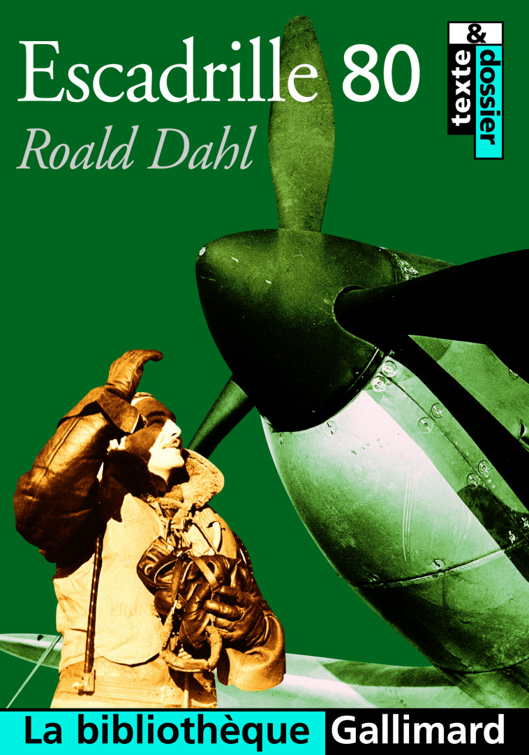 ESCADRILLE 80 - DAHL ROALD - GALLIMARD