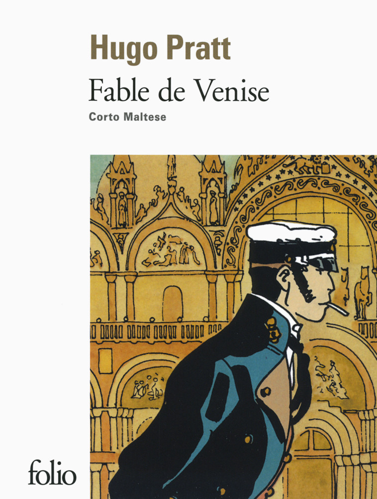 FABLE DE VENISE - Hugo Pratt - FOLIO