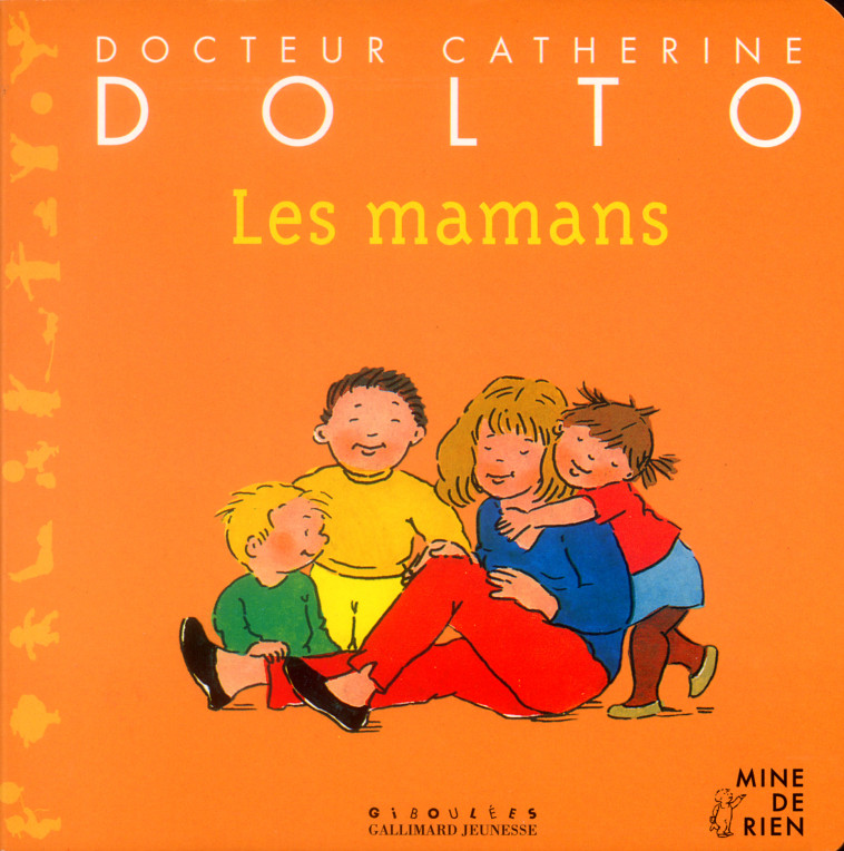 Les mamans - Colline Faure-Poirée, Joëlle Boucher - GALL JEUN GIBOU