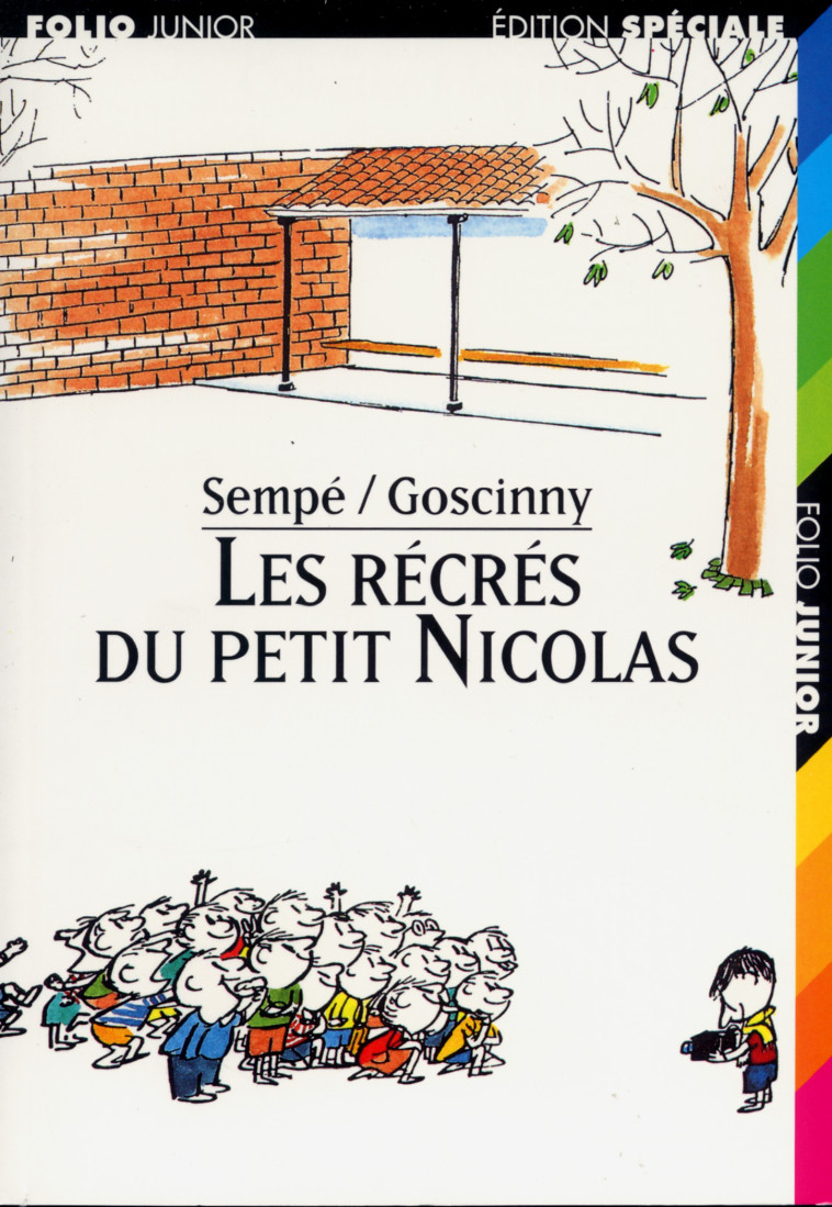 LES RECRES DU PETIT NICOLAS - René Goscinny, Jean-Jacques Sempé - GALLIMARD JEUNE