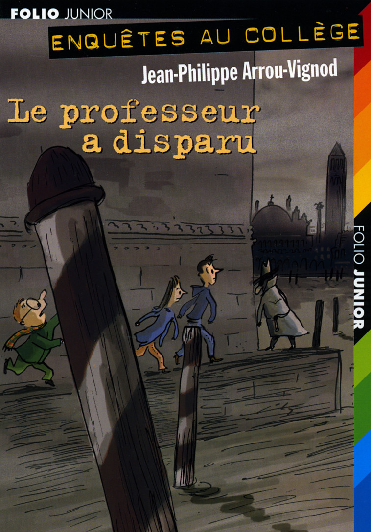 LE PROFESSEUR A DISPARU - Jean-Philippe Arrou-Vignod - GALLIMARD JEUNE