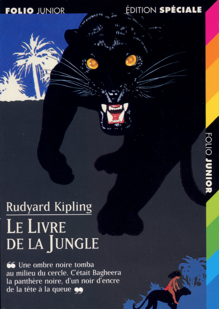 LE LIVRE DE LA JUNGLE - Rudyard Kipling, Bruno Pilorget, Philippe Mignon, Robert d' Humières, Louis Fabulet - GALLIMARD JEUNE