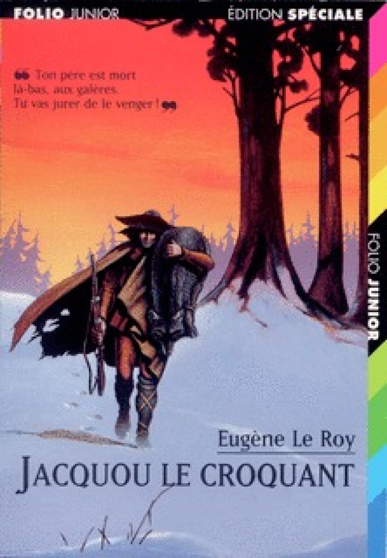 Jacquou le Croquant - EUGENE LE ROY,  MORGAN - GALLIMARD JEUNE