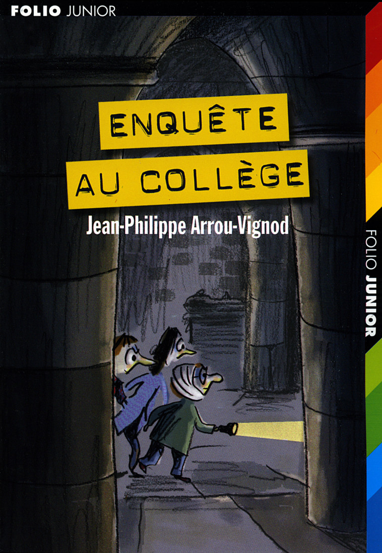 ENQUETE AU COLLEGE - Jean-Philippe Arrou-Vignod - GALLIMARD JEUNE