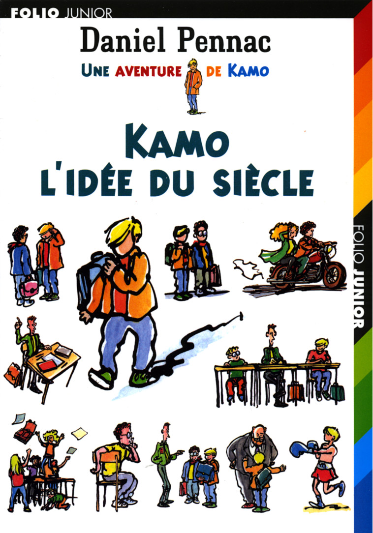 KAMO L'IDEE DU SIECLE - Daniel Pennac, Jean-Philippe Chabot - GALLIMARD JEUNE