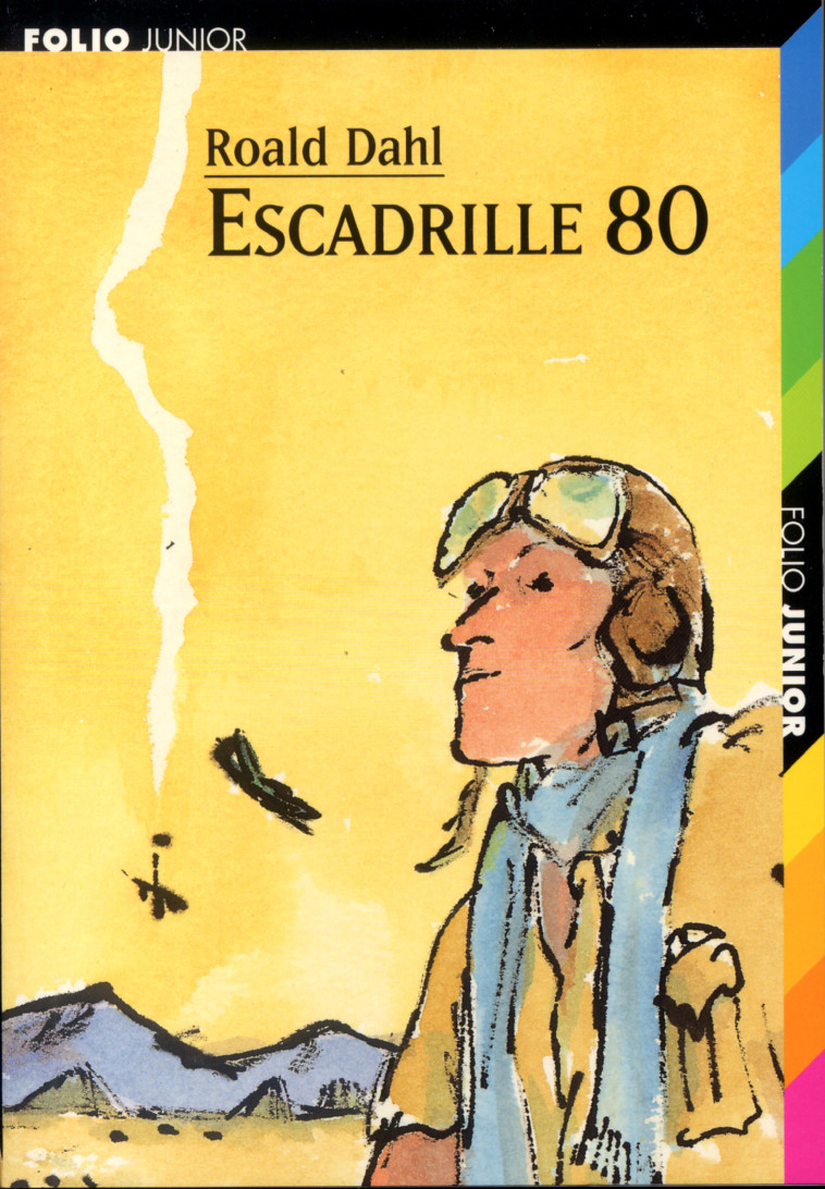 ESCADRILLE 80 - Roald DAHL - GALLIMARD JEUNE