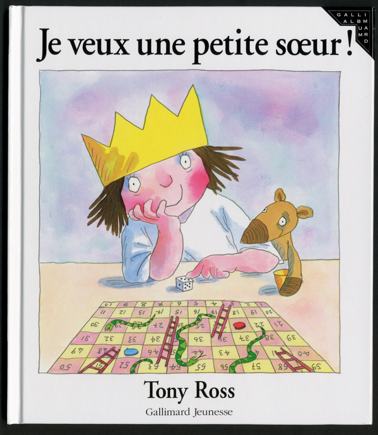 Je veux une petite sœur ! - Tony Ross, Anne de Bouchony - GALLIMARD JEUNE