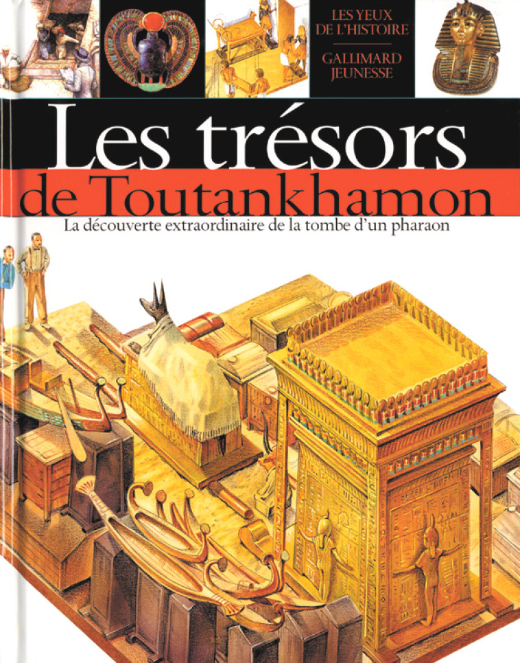 LES TRESORS DE TOUTANKHAMON - DAVID MURDOCH, Eric Thomas, Anne-Yvonne Gilbert, Chris Forsey, Christiane Prigent - GALLIMARD JEUNE