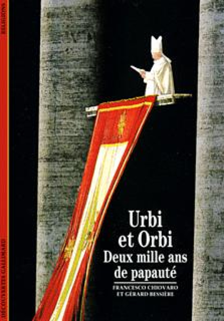 Urbi et Orbi - Gérard Bessière, Francesco Chiovaro - GALLIMARD