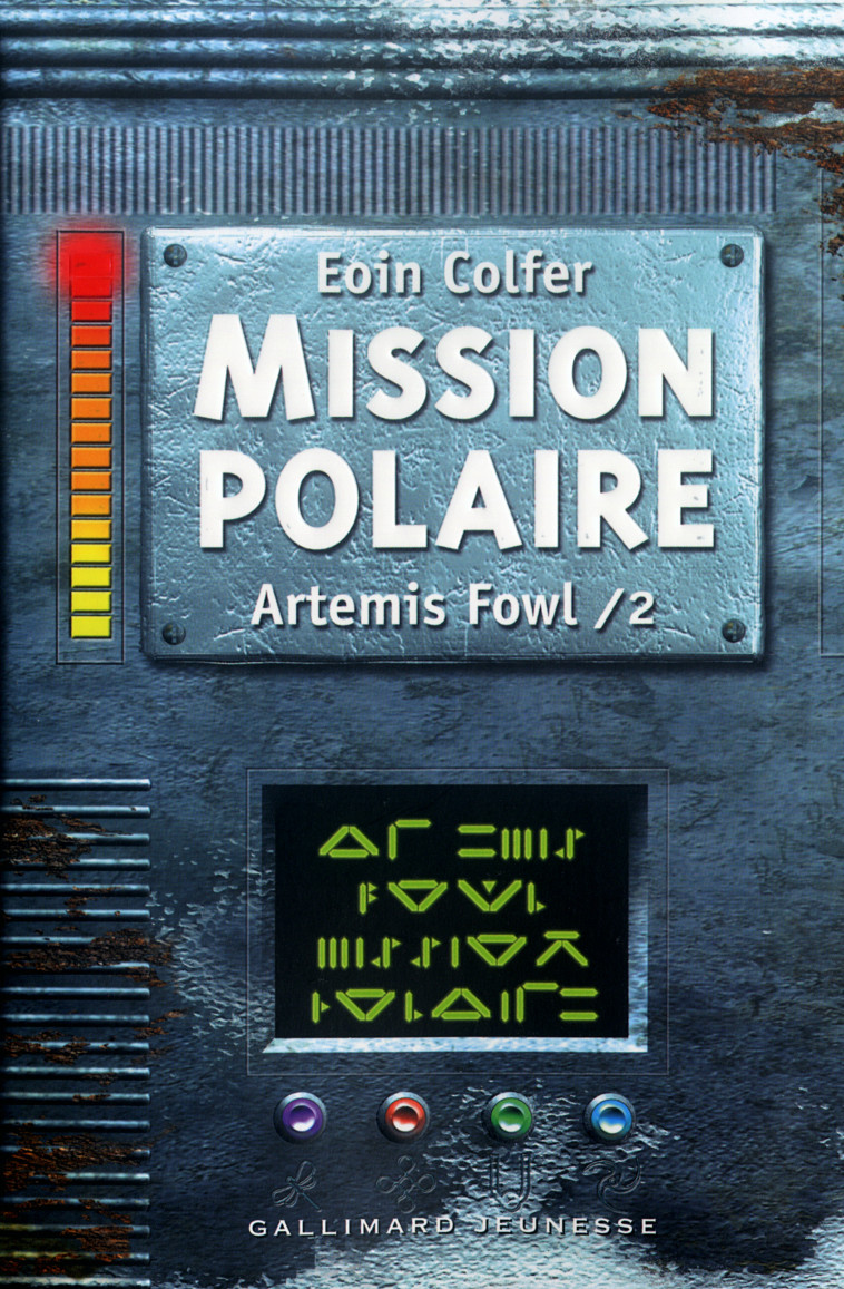 Artemis Fowl, 2 : Mission polaire - Eoin Colfer, Jean-François Ménard - GALLIMARD JEUNE