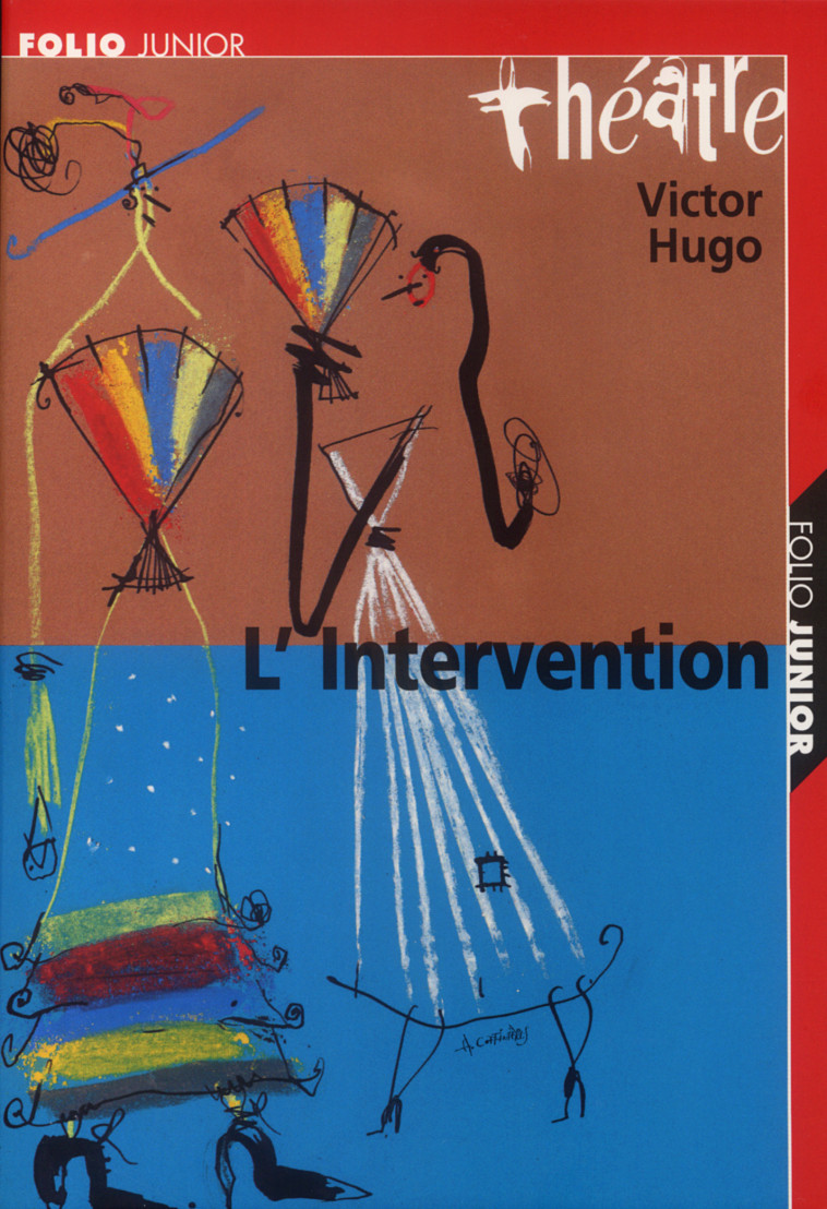 L'INTERVENTION - Victor Hugo, Arnaud Laster, Ruth Orthmann - GALLIMARD JEUNE