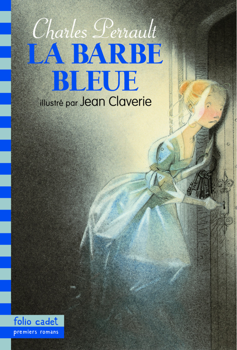 La Barbe-bleue - Charles Perrault, Jean Claverie - GALLIMARD JEUNE