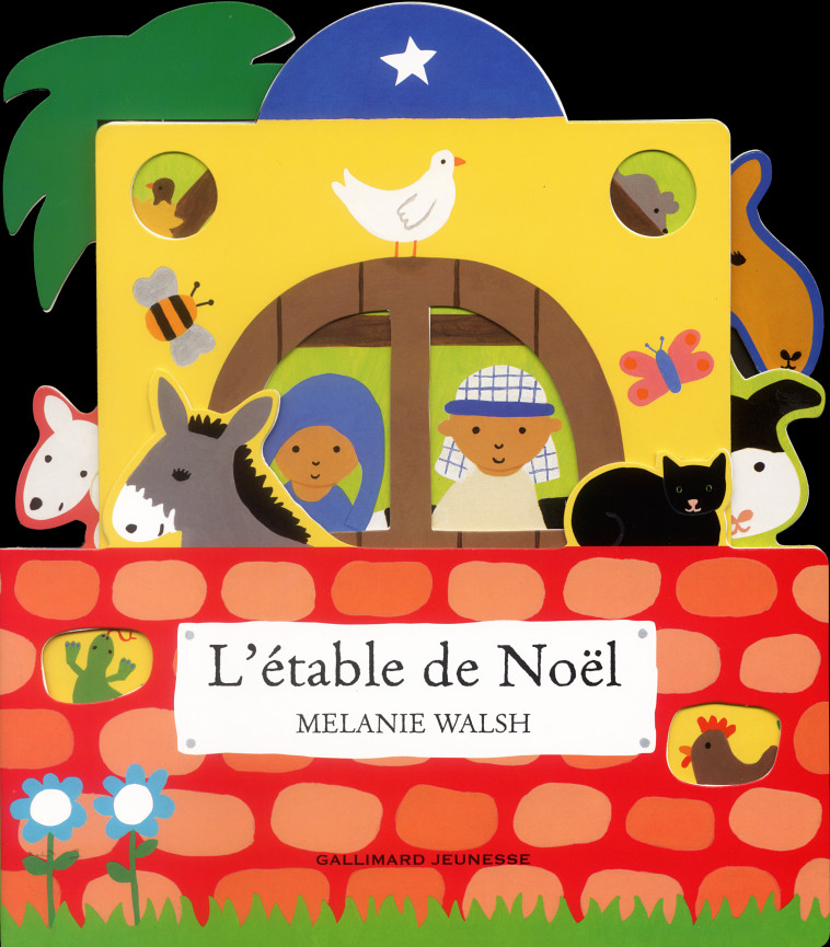 L'ETABLE DE NOEL - Melanie Walsh - GALLIMARD JEUNE