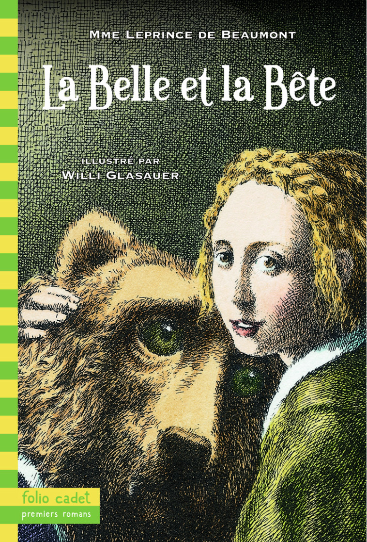 La Belle et la Bête - Madame Leprince de Beaumont, Willi Glasauer - GALLIMARD JEUNE