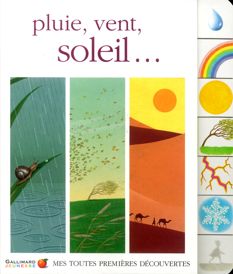 PLUIE, VENT, SOLEIL -  COLLECTIFS JEUNESSE, Henri Galeron - GALLIMARD JEUNE