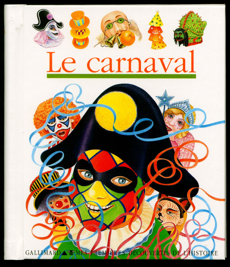 Le carnaval -  Collectif, Ute Fuhr, Raoul Sautai - GALLIMARD JEUNE