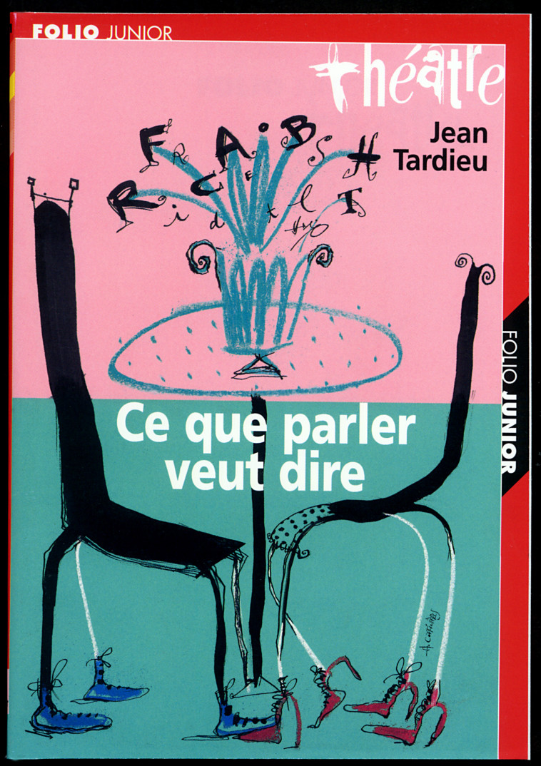 CE QUE PARLER VEUT DIRE - Jean Tardieu, Laure Caille-Bonnet - GALLIMARD JEUNE