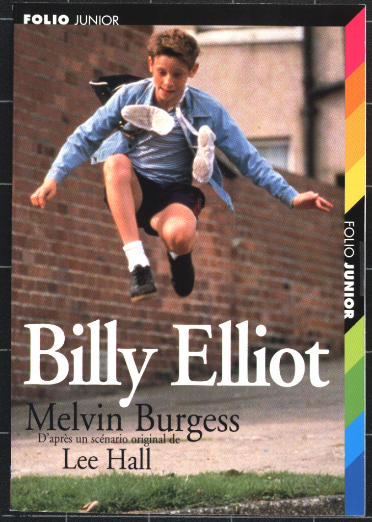 BILLY ELLIOT - Melvin BURGESS, Lee Hall, Vanessa Rubio-Barreau - GALLIMARD JEUNE