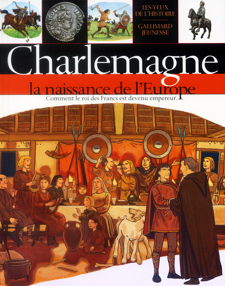 Charlemagne - Philippe Depreux, Nicolas Wintz - GALLIMARD JEUNE