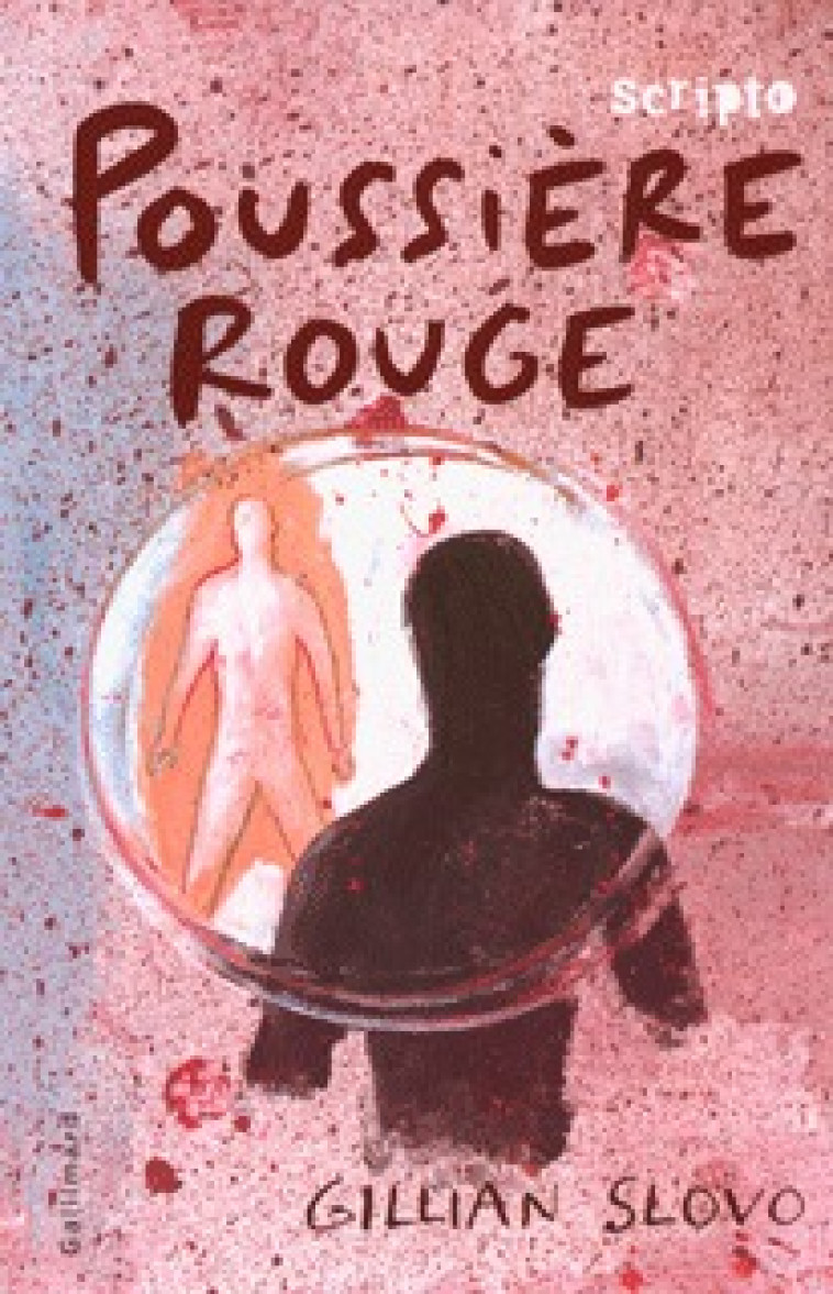 Poussière rouge - Gillian Slovo, Jean Guiloineau - GALLIMARD JEUNE