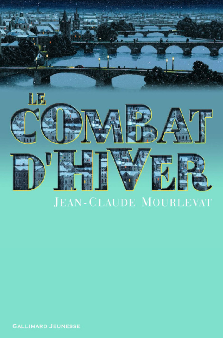 Le Combat d'hiver - Jean-Claude Mourlevat - GALLIMARD JEUNE