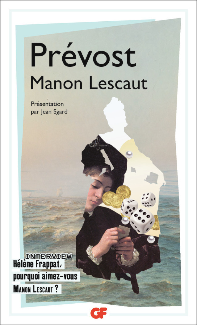 Manon Lescaut - Abbé Prévost, Jean Sgard - FLAMMARION