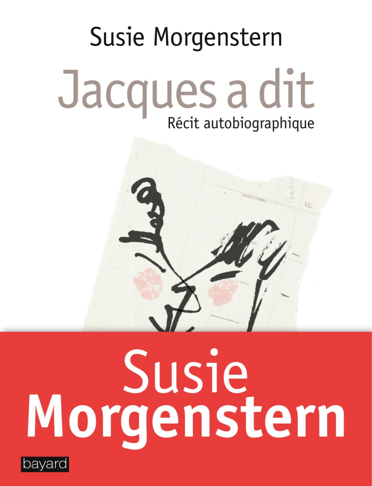 JACQUES A DIT - Susie Morgenstern - BAYARD ADULTE