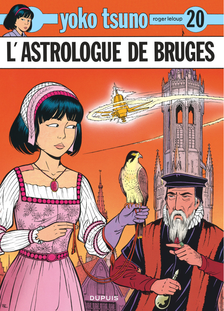 Yoko Tsuno - Tome 20 - L'Astrologue de Bruges - Leloup Leloup,  LELOUP - DUPUIS