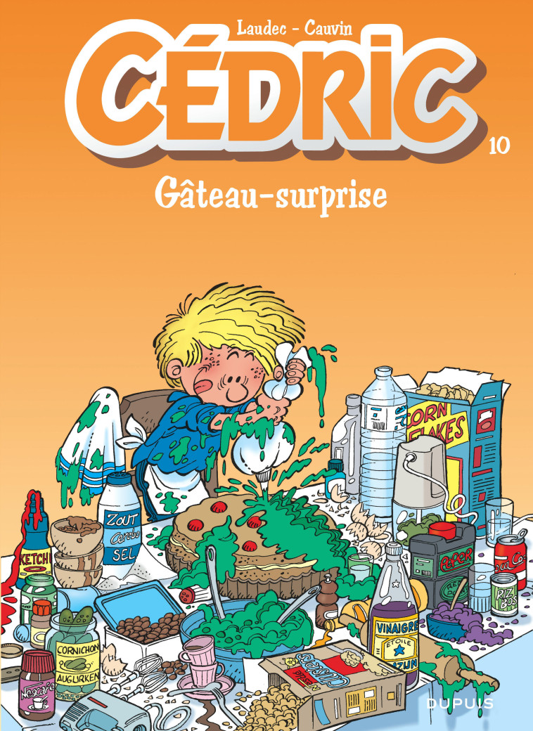 Cédric - Tome 10 - Gâteau-surprise - Cauvin Cauvin, Laudec Laudec,  Cauvin,  Laudec - DUPUIS