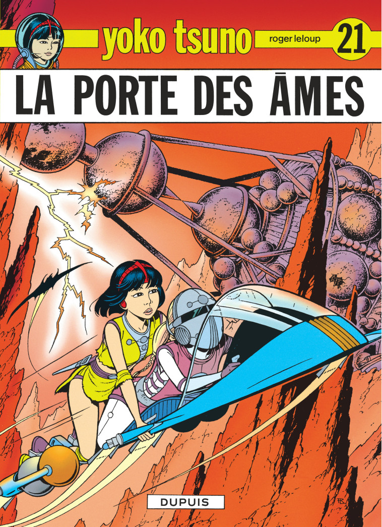 Yoko Tsuno - Tome 21 - La Porte des âmes - Leloup Leloup,  LELOUP - DUPUIS