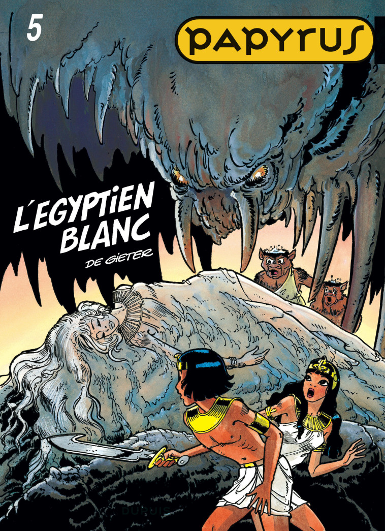 Papyrus - Tome 5 - L'Égyptien blanc - De Gieter De Gieter,  De Gieter - DUPUIS