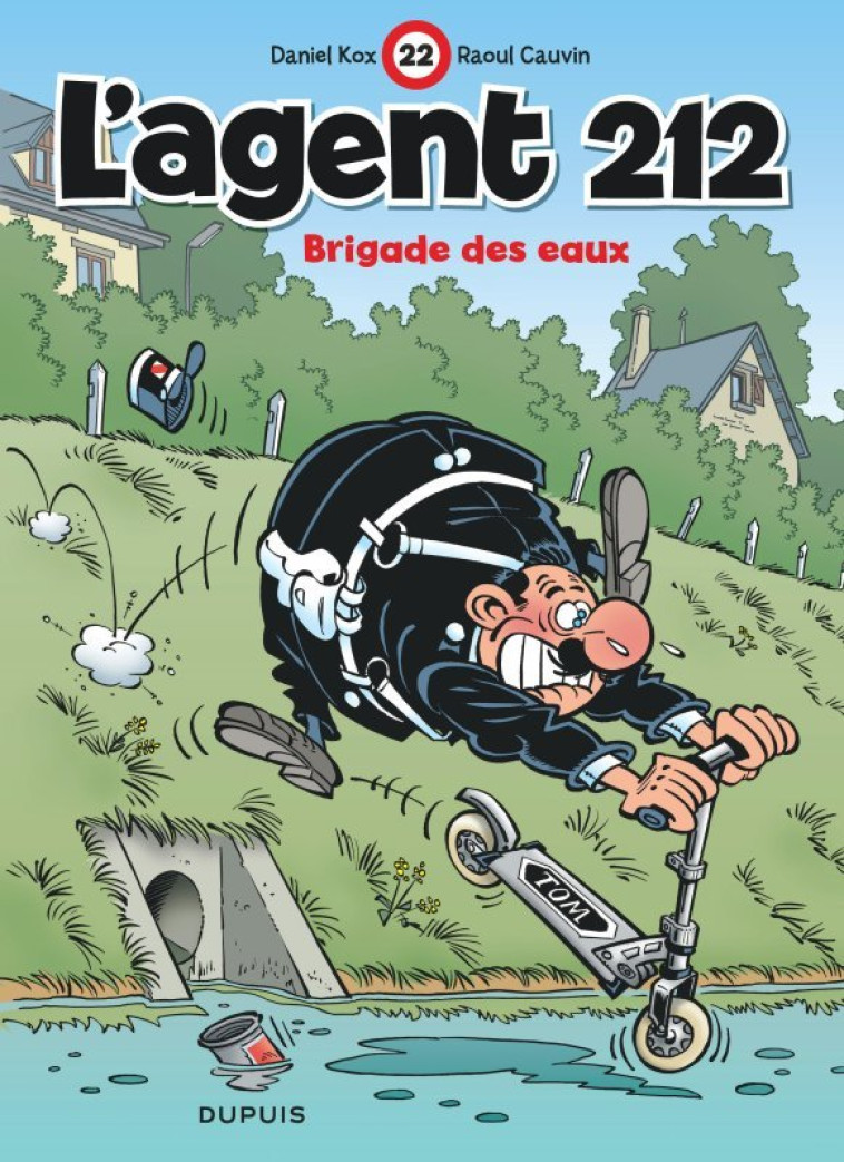 L'agent 212 - Tome 22 - Brigade des eaux - Kox Kox, Cauvin Cauvin,  Kox,  Cauvin - DUPUIS