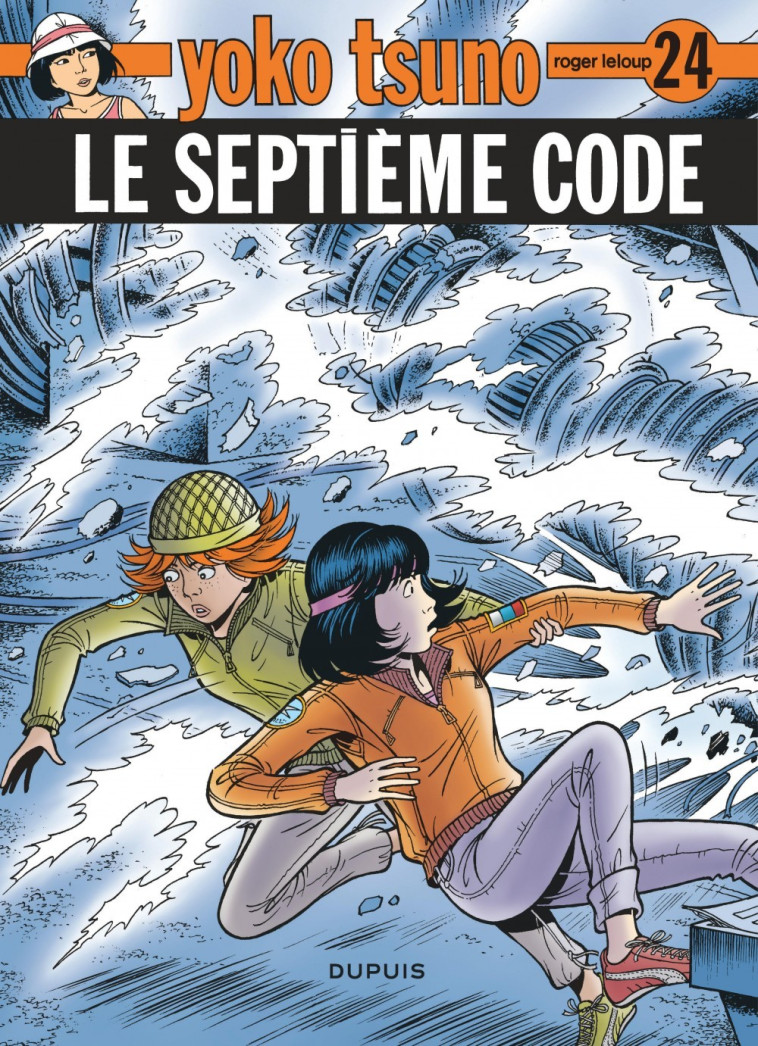 Yoko Tsuno - Tome 24 - Le Septième Code - Leloup Leloup,  LELOUP - DUPUIS