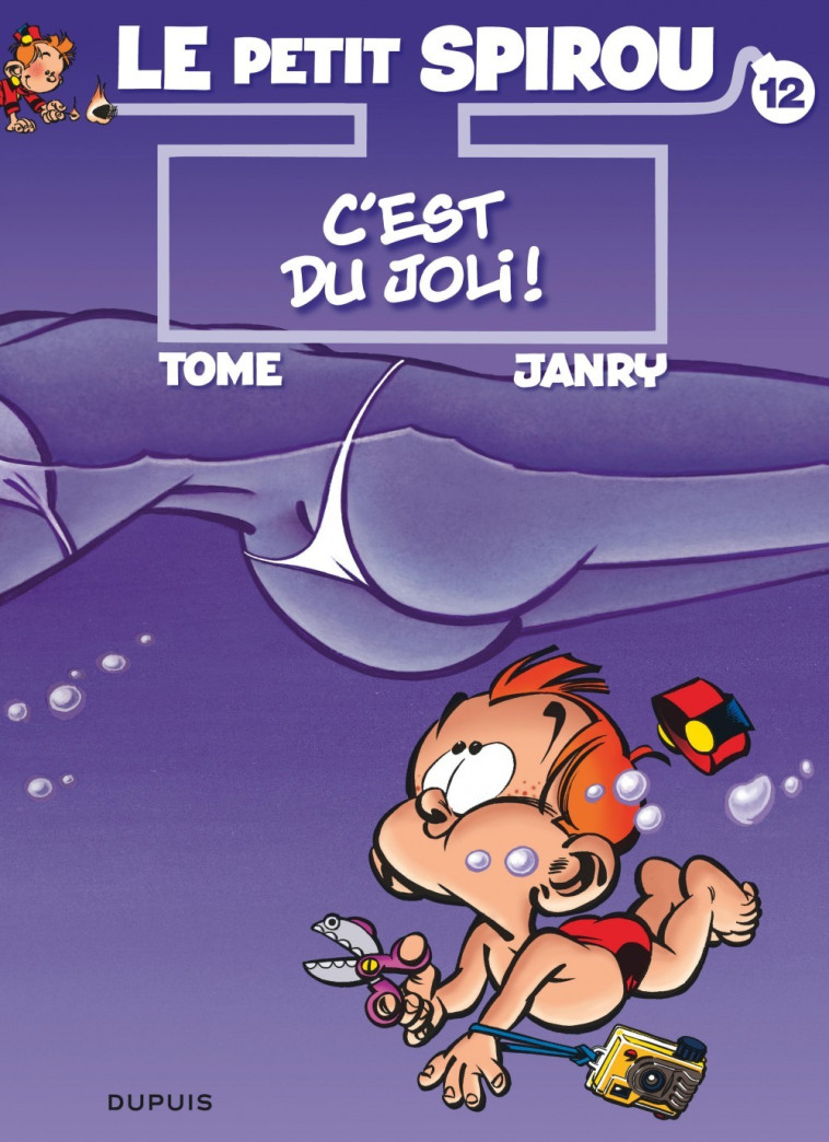 Le Petit Spirou - Tome 12 - C'est du joli ! - Tome Tome, Janry Janry,  Tomé,  Janry - DUPUIS