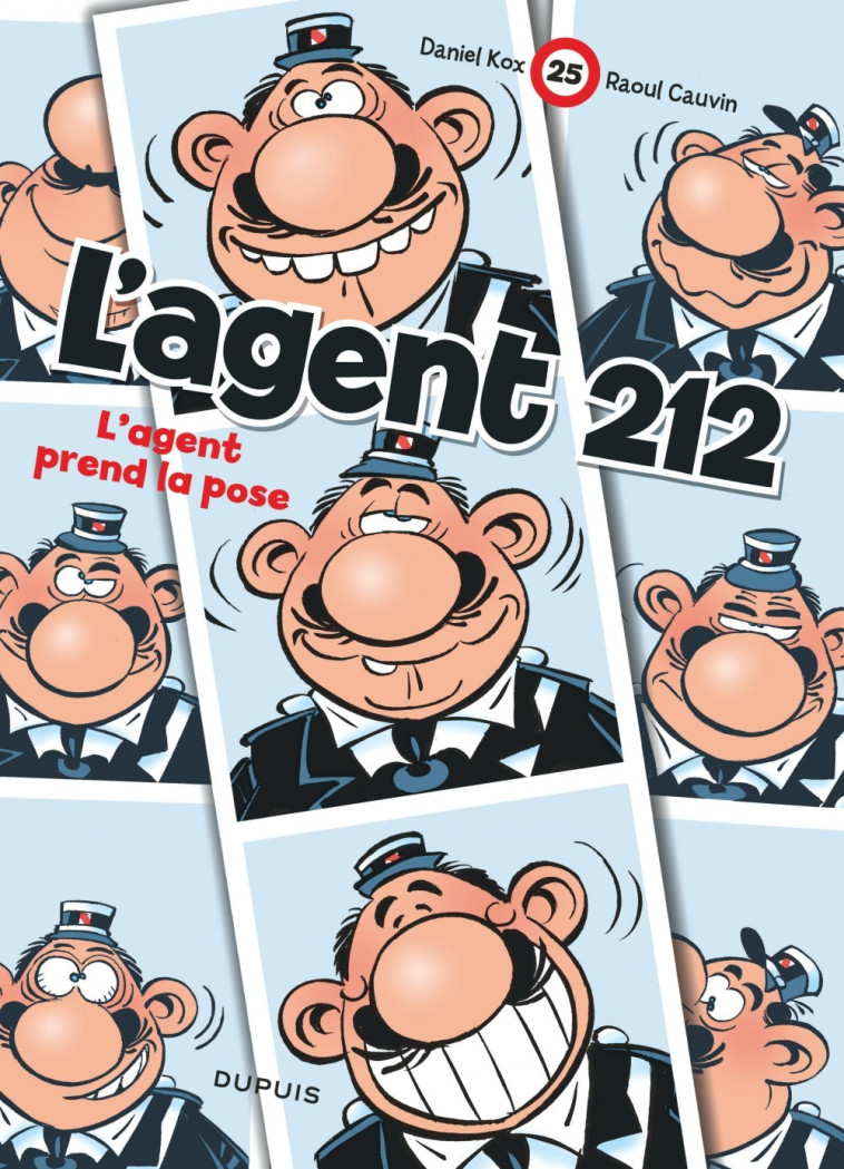 L'agent 212 - Tome 25 - L'agent prend la pose - Kox Kox, Cauvin Cauvin,  Kox,  Cauvin - DUPUIS