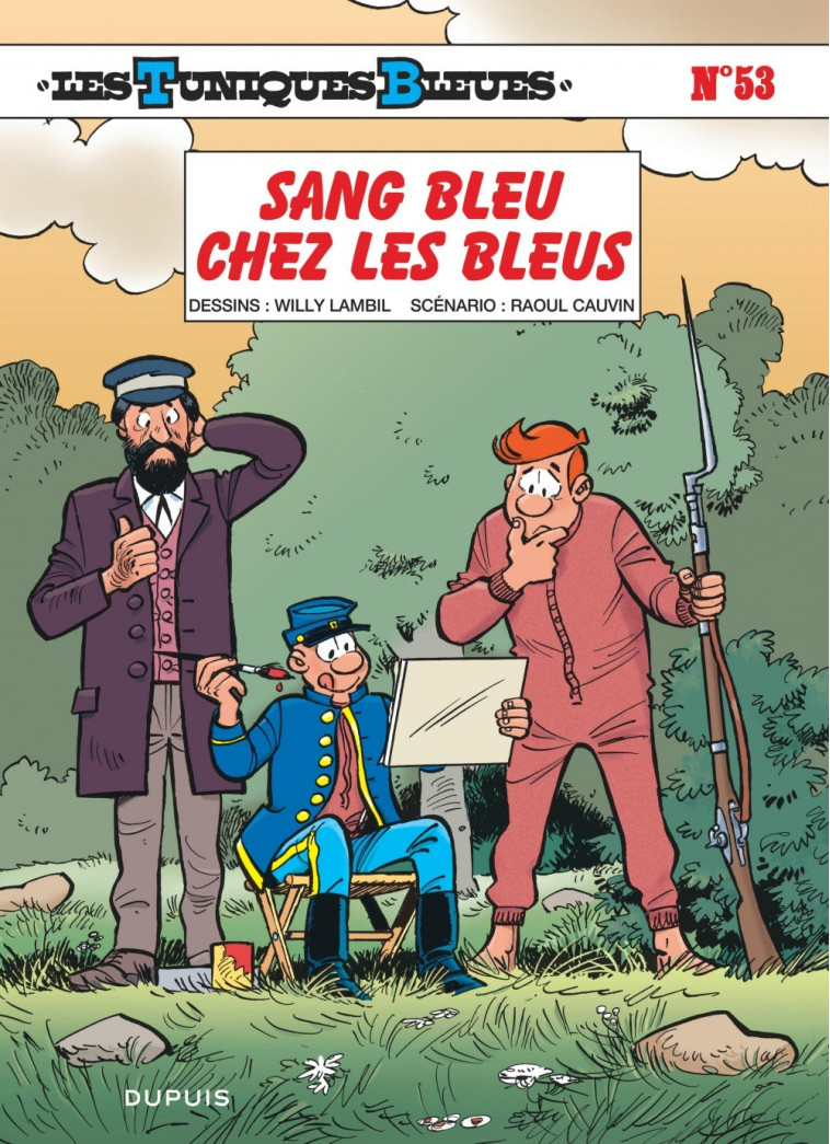 Les Tuniques Bleues - Tome 53 - Sang bleu chez les Bleus - Cauvin Cauvin, Lambil Lambil,  Cauvin,  Lambil - DUPUIS