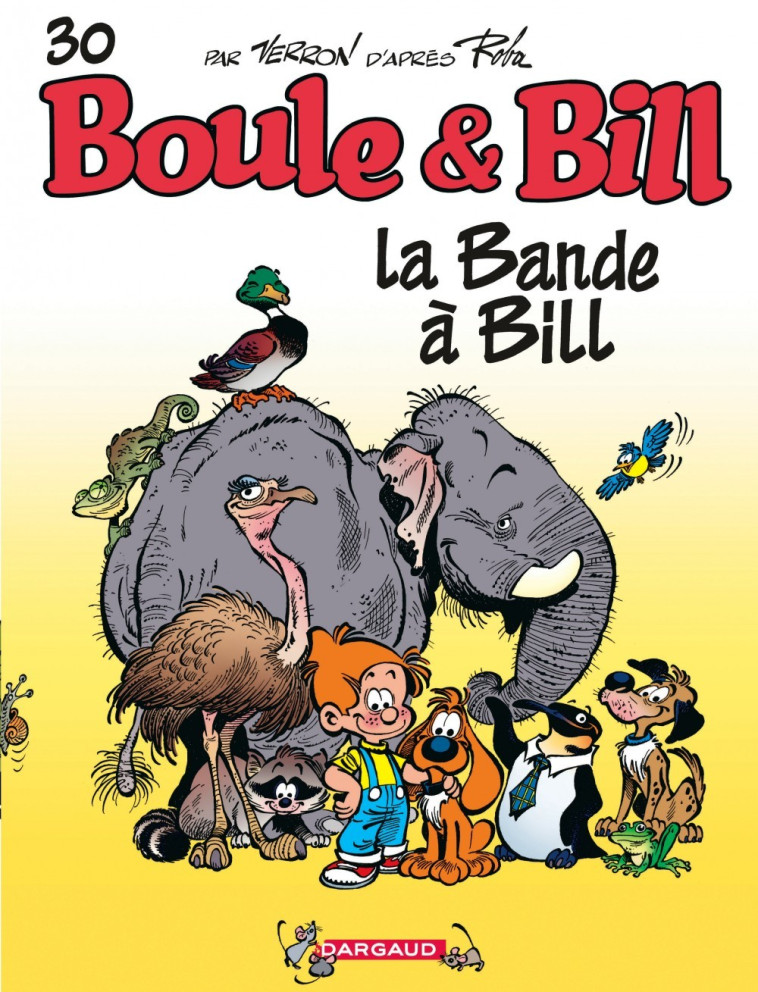 LA BANDE A BILL - Laurent VERRON - DARGAUD