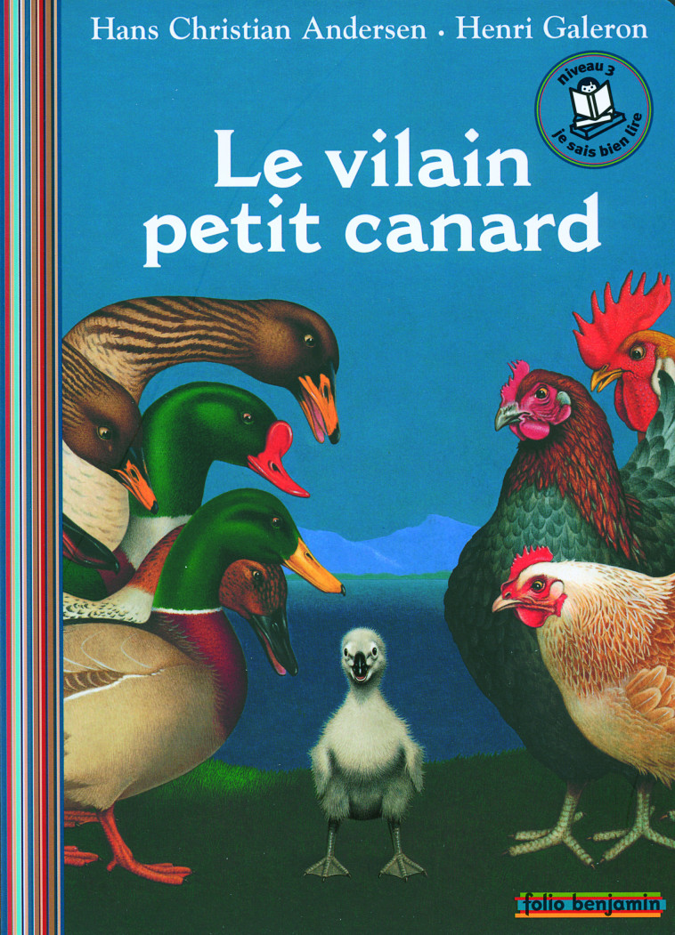 LE VILAIN PETIT CANARD - Hans Christian Andersen, Henri Galeron, Régis Boyer - GALLIMARD JEUNE