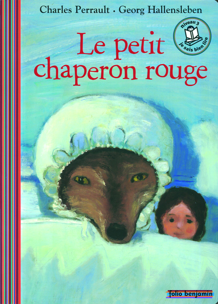 LE PETIT CHAPERON ROUGE - Charles Perrault, Georg Hallensleben - GALLIMARD JEUNE