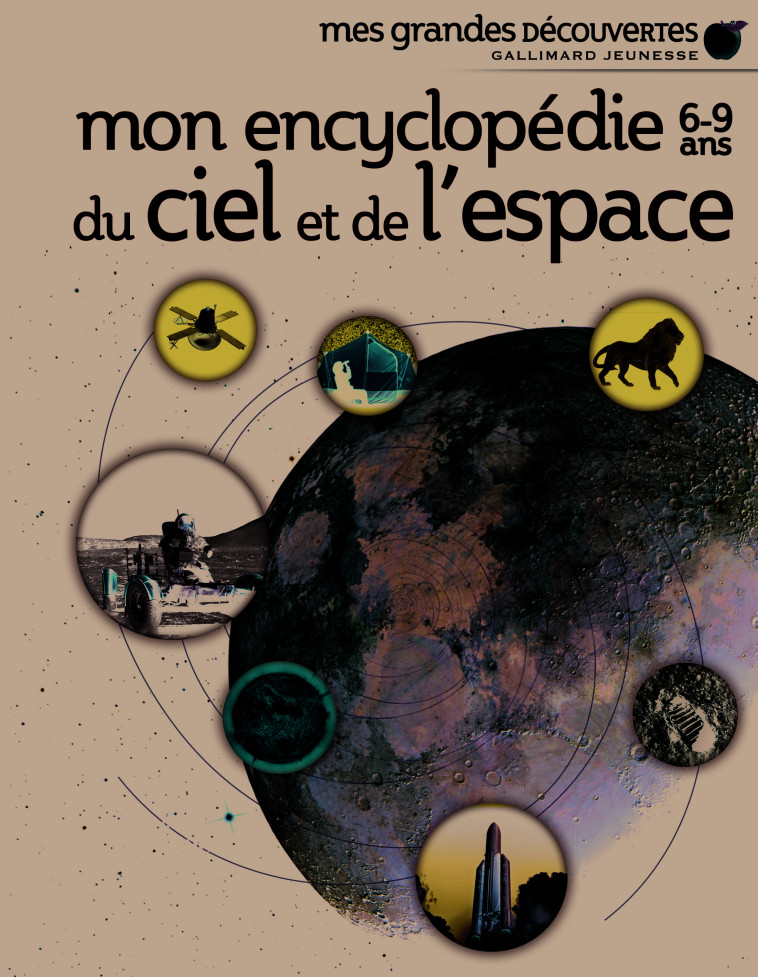 Mon encyclopédie 6-9 ans du ciel et de l'espace -  Collectif, Bruno Porlier - GALLIMARD JEUNE