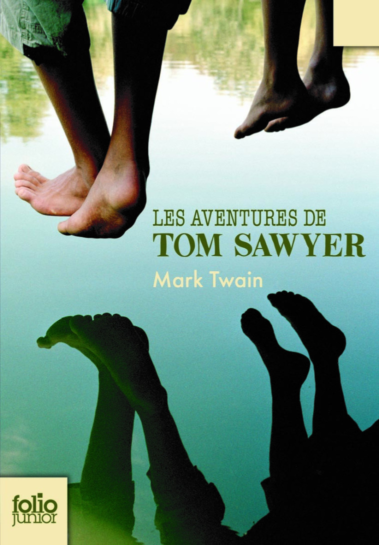 LES AVENTURES DE TOM SAWYER - Mark Twain, Claude Lapointe, François de Gaïl - GALLIMARD JEUNE