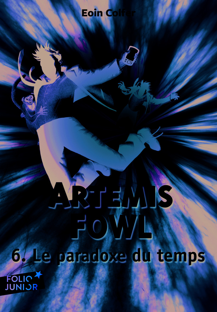 Le paradoxe du temps - Eoin Colfer, Jean Esch - GALLIMARD JEUNE