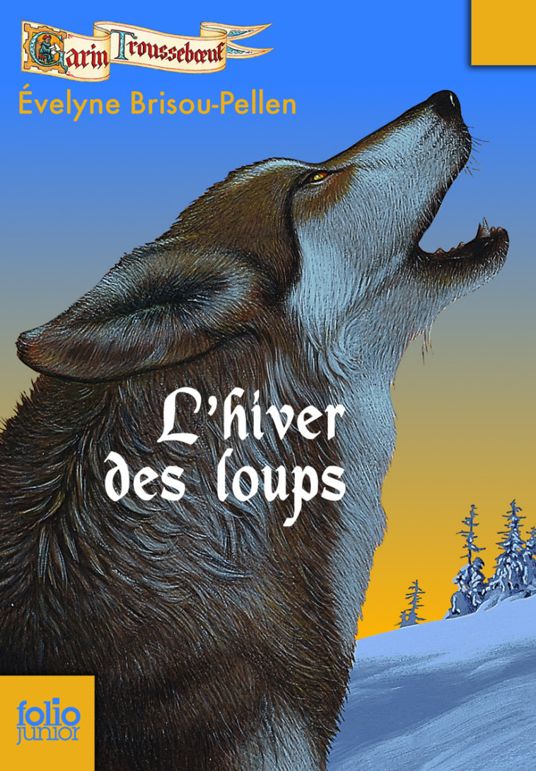 L'HIVER DES LOUPS - Évelyne Brisou-Pellen - GALLIMARD JEUNE