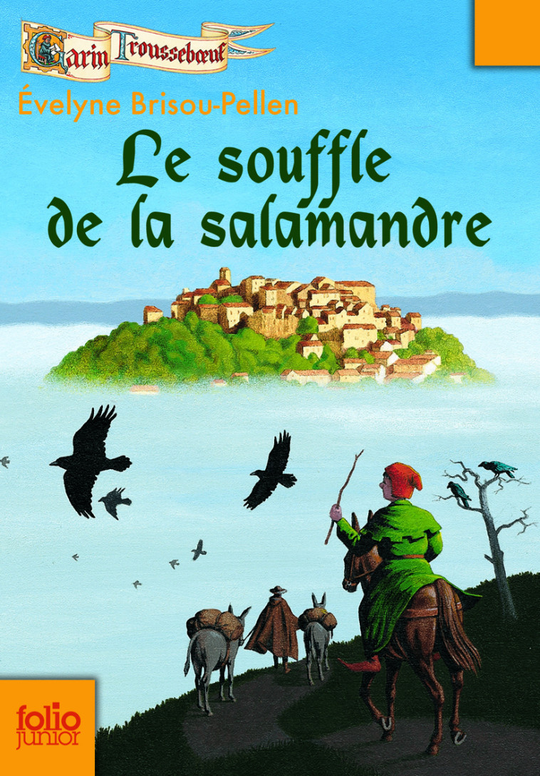 LE SOUFFLE DE LA SALAMANDRE - Évelyne Brisou-Pellen - GALLIMARD JEUNE