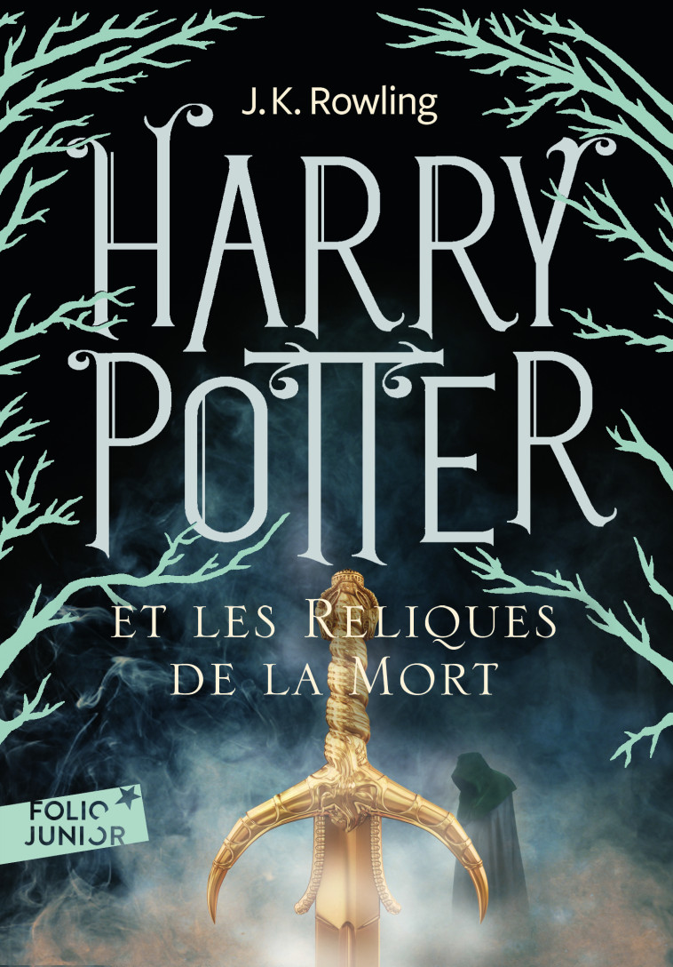 HARRY POTTER ET LES RELIQUES DE LA MORT - J.K. ROWLING,  J.K. ROWLING - GALLIMARD JEUNE