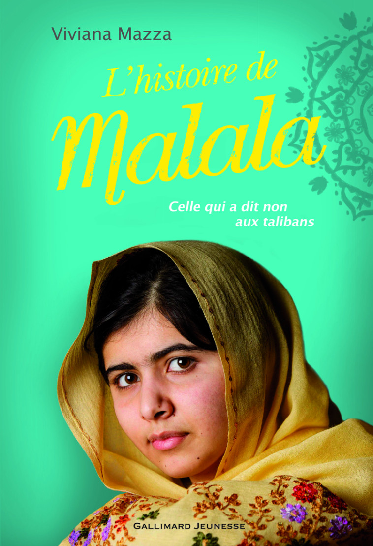 L'histoire de Malala - Viviana Mazza, Paolo D'Altan, Diane Menard - GALLIMARD JEUNE