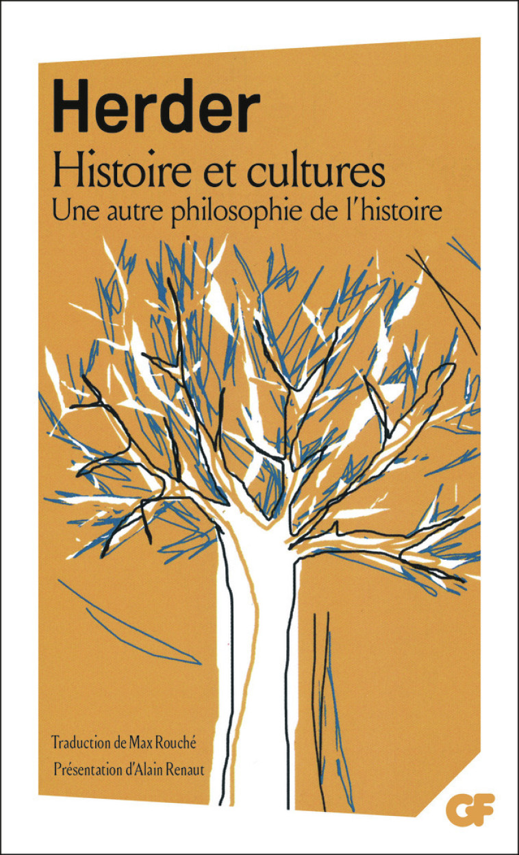 Histoire et cultures - Johann Gottfried von Herder, Alain Renaut, Max Rouché - FLAMMARION